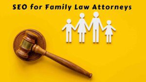 seo for family law attorneys